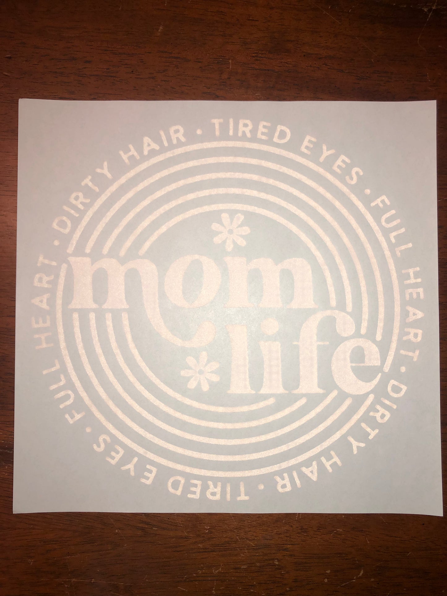 Mom life-dirty hair, tired eyes, full heart screen transfer t-shirt