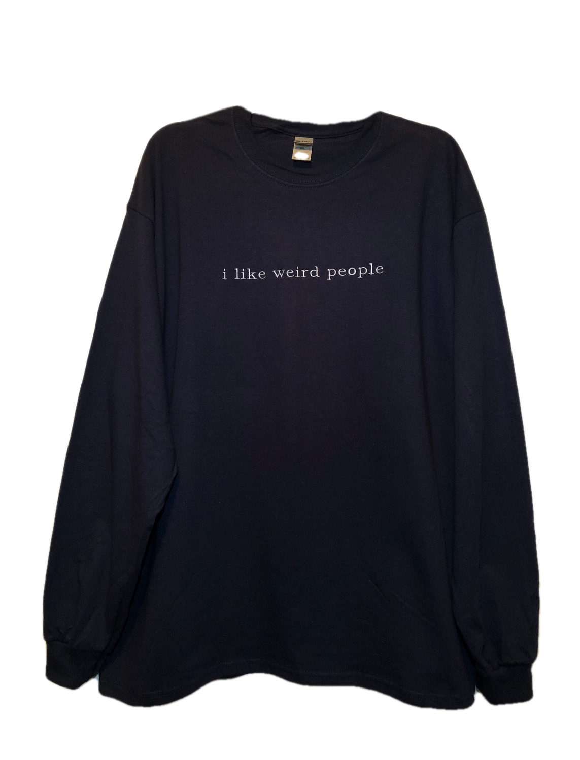 I LIKE WEIRD PEOPLE