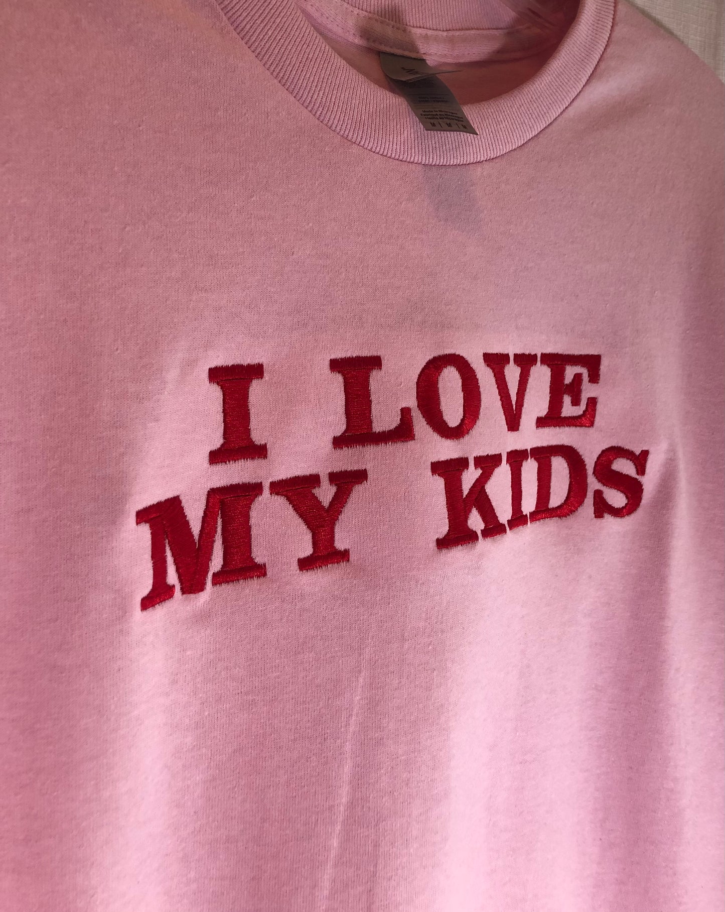 I LOVE MY KIDS