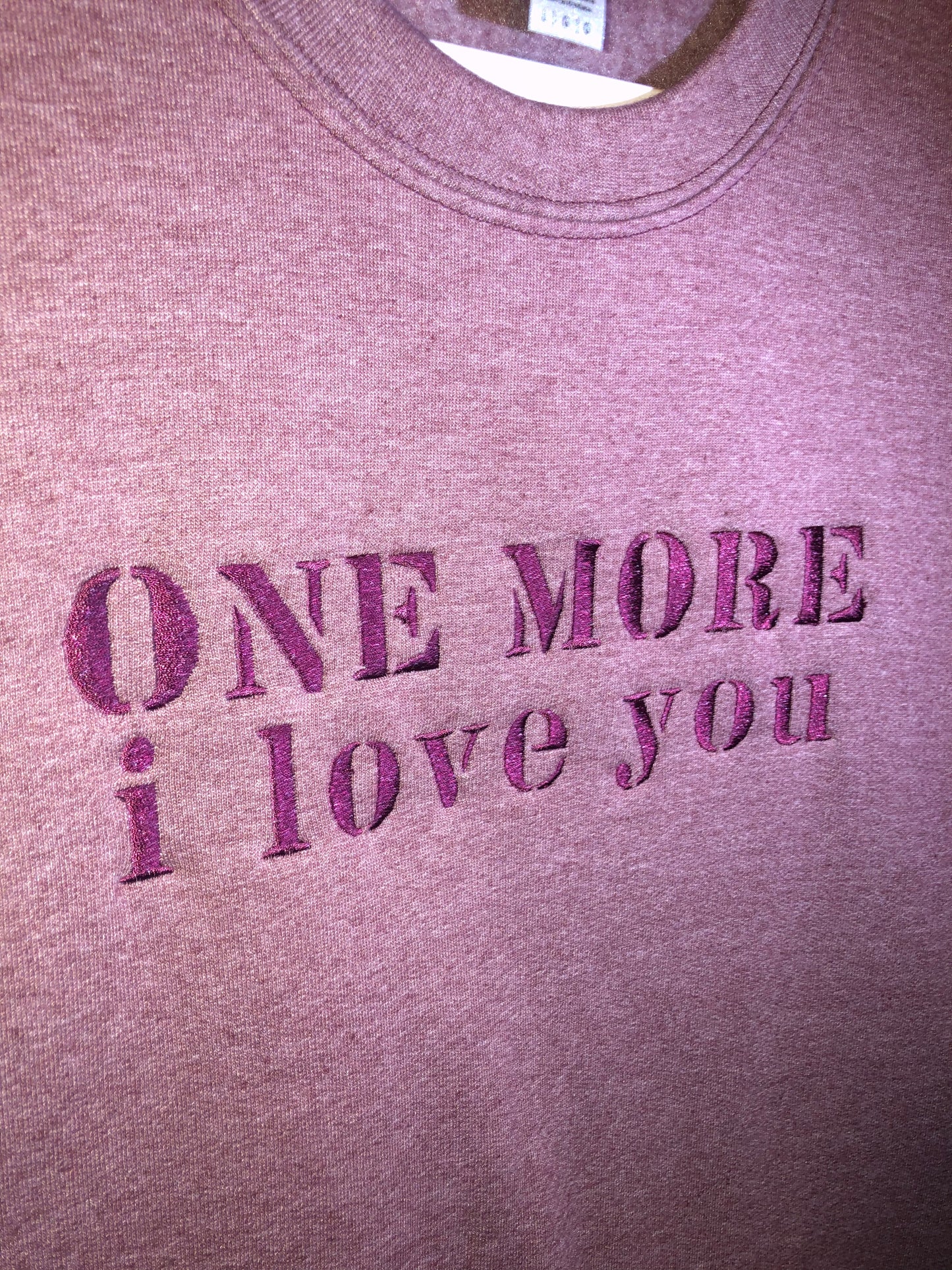ONE MORE I LOVE YOU