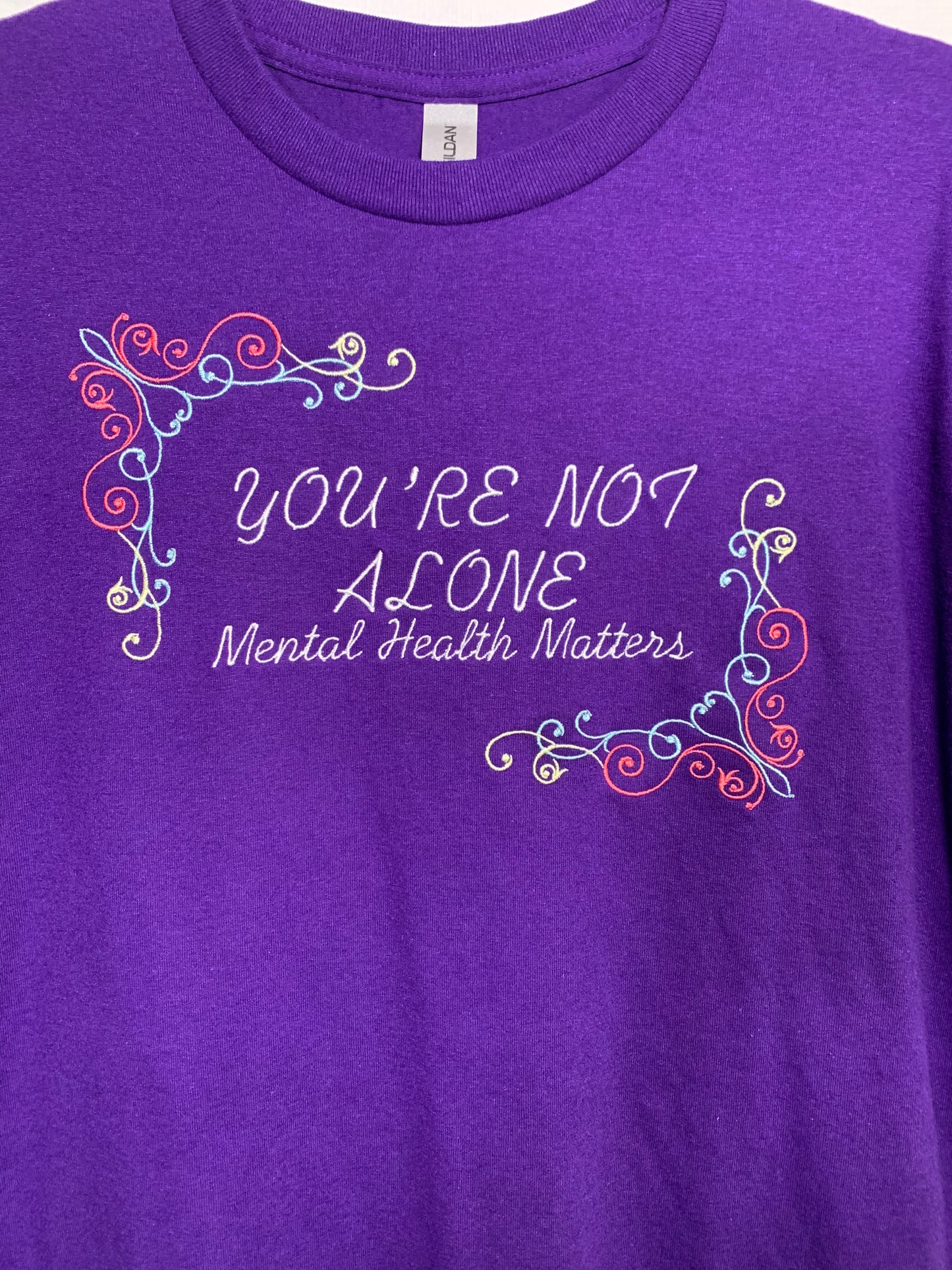 YOU'RE NOT ALONE Mental Health Matters